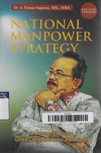 National Manpower Strategy: An attempt to secure Global Competitiveness Advantage