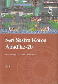 Seri Sastra Korea abad ke-20 Jilid 6