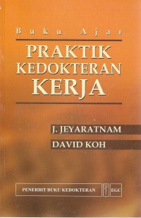 Buku Ajar Praktik Kedokteran Kerja