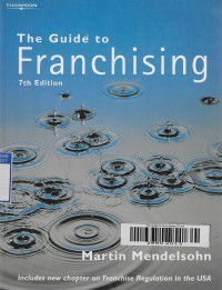 The Guide to Franchising 7th ed.