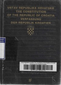 Ustav Repbulike Hrvatske The Constitution of The Repbluc of Croatia Verfassung Der Repbluk Kroatien