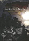 Indonesia In The Soeharto Years : Issues, Incidents and Images