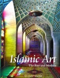 Islamic Art The Past and Modern