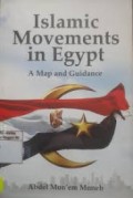 Islamic movements in Egypt : A Map and Guidance