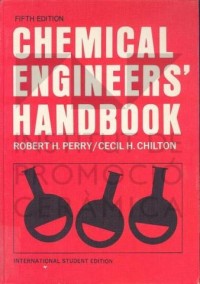 Chemical Engineers' Handbook