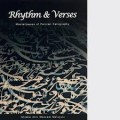 Rhythm and Verses : Masterpieces of Persian Calligraphy from the Islamic Arts Museum Malaysia