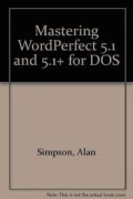 Mastering WordPerfect 5.1 For Windows