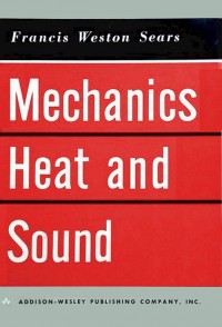 Mechanics, Heat and Sound 2nd ed.