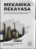 MEKANIKA REKAYASA ANALISIS STRUKTUR DENGAN METODA GAYA DAN METODA PERPINDAHAN