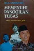 Memenuhi Panggilan Tugas: Kenangan Masa Muda