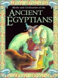 Myths and Civilization of the Ancient Egyptians