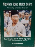 Ngudar Roso Mulut Sariro (Mengungkap Isi Hati dan Mawas Diri)