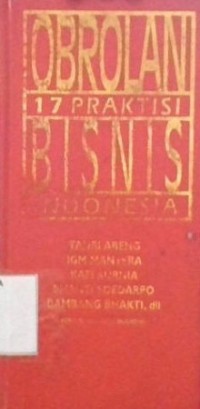 Obrolan 17 Praktisi Bisnis Indonesia