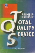 Prinsip-Prinsip Total Quality Service