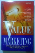 Value Marketing : Paradigma Baru Pemasaran