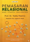 Buku ajar pemasaran relasional: asas, strateji, dan konteks