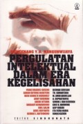 Pergulatan Intelektual Dalam Era Kegelisahan