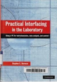 Practical Interfacing in the Laboratory: Using a PC for Instrumentation, Data Analyisis, and Control