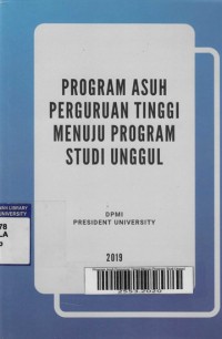 Program Asuh Perguruan Tinggi Menuju Program Studi Unggul