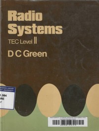 Radio Systems II : A Textbook covering the Level II Syllabus of the Technician Education Council