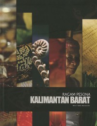 Ragam Pesona Kalimantan Barat