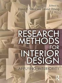 Research Methods for Interior Design : Applying Interiority