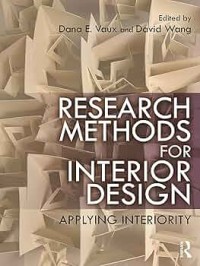 Research Methods for Interior Design : Applying Interiority