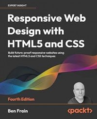 Responsive web design with HTML5 and CSS