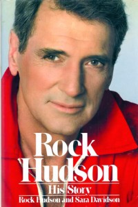 Rock Hudson : His Story