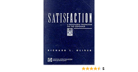 Satisfaction: A Behavioral perspective on the consumer