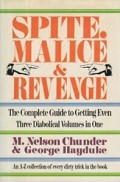 Spite, Malice & Revenge : An A-Z Collection of Every Dirty Trick in the Book