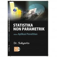 Statistika Non Parametrik dalam Aplikasi Penelitian