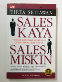 Sales Kaya Sales Miskin : 10 Sikap Sales Kaya yang Harus Dimiliki Setiap Sales Person