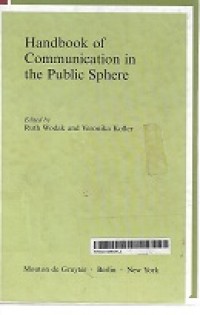 Handbook of Communication in the Public Sphere