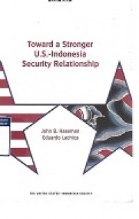 Toward a stronger U.S. -Indonesia Security Relationship