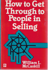 How to Get Through to People in Selling