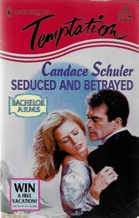 Seduced and Betrayed