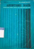 Akuntansi Biaya : Penentuan Harga Pokok dan Pengendalian Biaya Ed.3