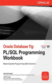 Oracle Database 11g : PL/SQL Programming Workbook