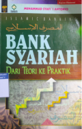 Bank Syariah dari Teori ke Praktik