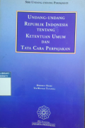 Undang-undang Republik Indonesia tentang Ketentuan Umum dan Tata Cara Perpajakan