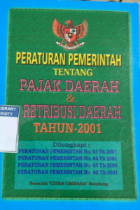 Peraturan Pemerintah tentang Pajak Daerah & Distribusi Daerah Tahun 2001