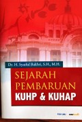 Sejarah Pembaruan KUHP & KUHAP
