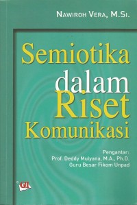 Semiotika dalam Riset Komunikasi