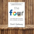 The Four Empat Besar : DNA Rahasia Amazon, Apple, Facebook, Dan Google