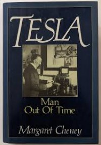 Tesla : Man Out of Time