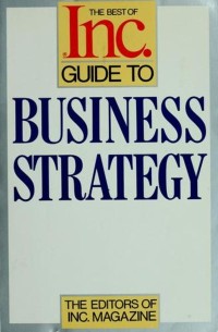 The Best Inc. guide to Business Strategy