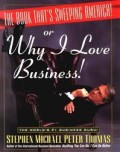 The Book That's Sweeping America or Why I Love Business