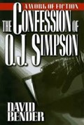 The Confession of O J. Simpson