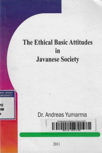 The Ethical Basic Attitudes in Javanese Society